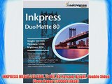 INKPRESS MEDIA 215 GSM 12 Mil 95 Percent Bright Double Sided Photo Paper (#PP80111450)