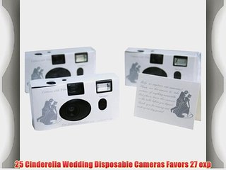 25 Cinderella Wedding Disposable Cameras Favors 27 exp