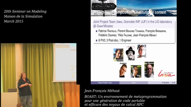 Seminar on Modeling Mar. 2015 - Jean François Méhaut: BOAST: Un environnement de metaprogrammation pour une génération d