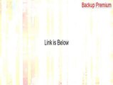 Backup Premium Download Free [Download Now 2015]
