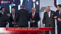 Erdoğan sahneye Cemaat marşı ile çıktı