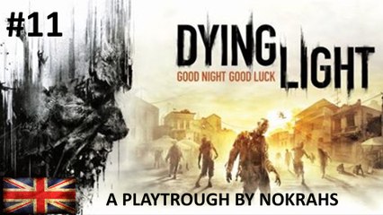 "Dying Light" "PC" - "PlayTrough" (11)