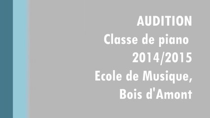 Audition 14 mars 2015- classe de piano, BDA