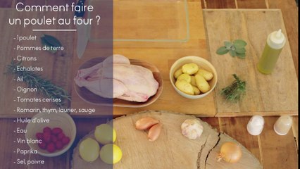 Recette - Comment faire un poulet au four ?