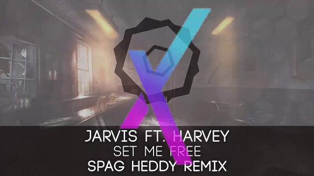 Jarvis (UK) feat. Harvey - Set Me Free (Spag Heddy Trap2015Remix)