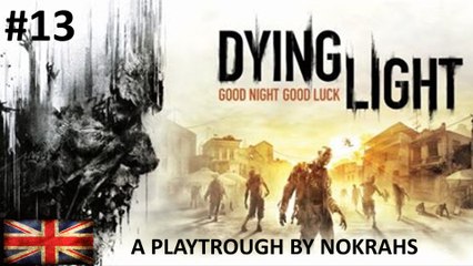 "Dying Light" "PC" - "PlayTrough" (13)