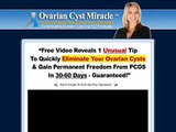 Ovarian Cyst Miracle - Cure Ovarian Cysts and PCOS Naturally Review