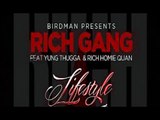 Lifestyle - Birdman ft Young Thug, Rich Homie Quan lyrics