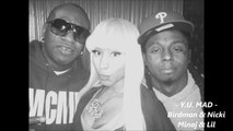 Birdman - Y.U. MAD ft. Nicki Minaj, Lil Wayne (LYRICS)