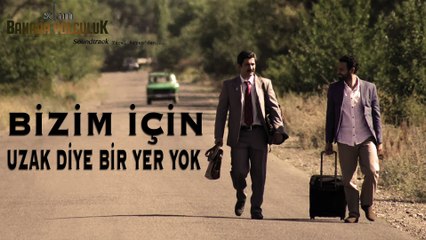 Yücel Arzen - Bizim İçin Uzak Diye Bir Yer Yok