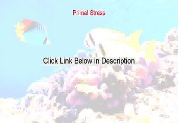 Primal Stress PDF [Legit Download]