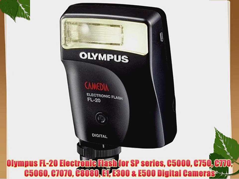 Olympus FL-20 Electronic Flash for SP series C5000 C750 C770 C5060 C7070 C8080 E1 E300