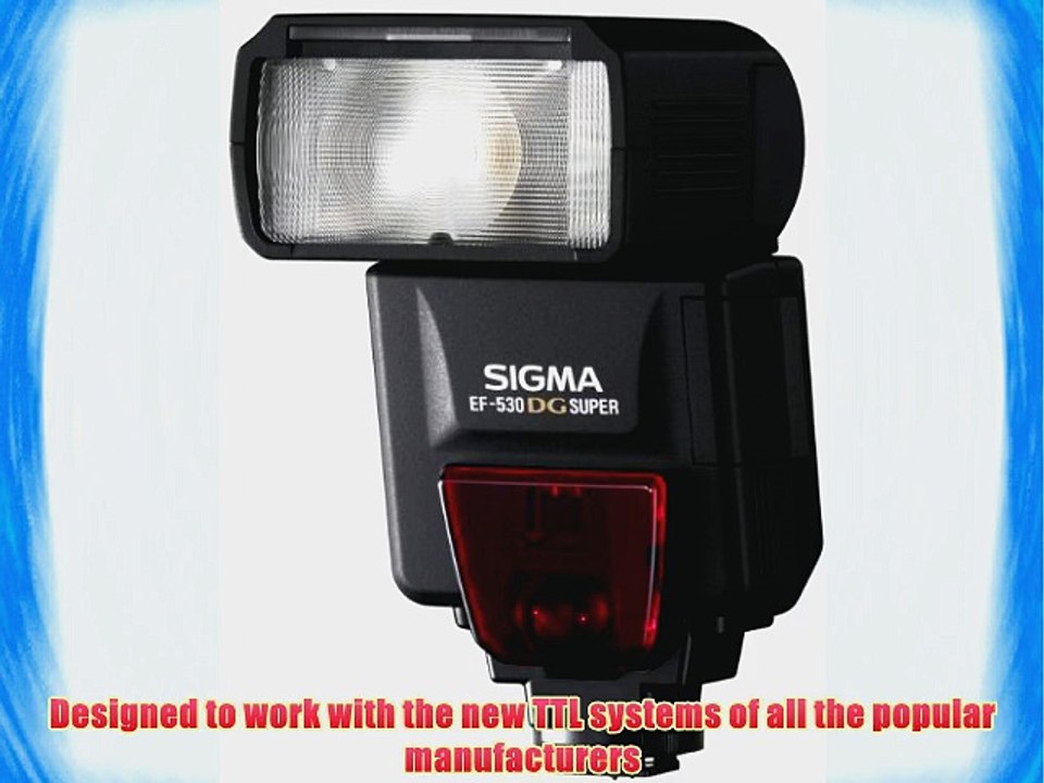 Sigma EF-530 DG Super Electronic Flash for Nikon DSLR