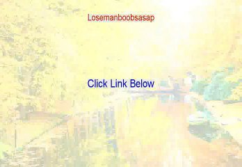 Losemanboobsasap Reviews (Hear my Review)