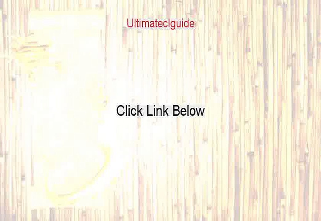 Ultimateclguide Reviewed (Watch my Review)