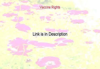 Vaccine Rights Free Review (My Review)