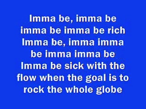 Black Eyed Peas Ima Bee Lyrics (HQ)