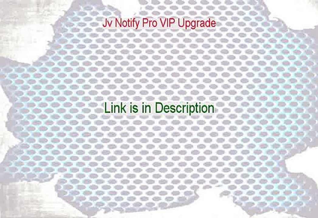 Jv Notify Pro VIP Upgrade Review (Watch this 2015)