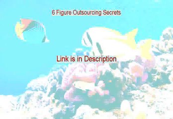 6 Figure Outsourcing Secrets Reviews (6 Figure Outsourcing Secrets6 figure outsourcing secrets)