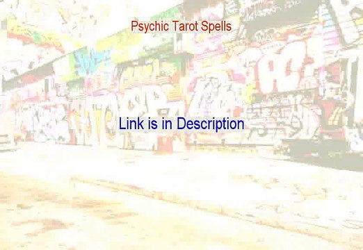 Psychic Tarot Spells Review - See my Review [2015]