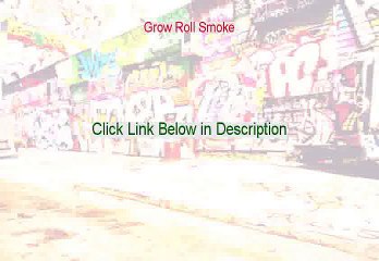 Grow Roll Smoke PDF Free - Download Here