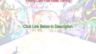 Finding Cash Flow Notes Training Download Free (Risk Free Download 2015)
