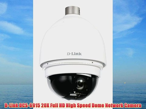 D-Link DCS-6915 20X Full HD High Speed Dome Network Camera