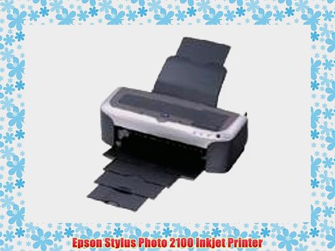 Epson Stylus Photo 2100 Inkjet Printer