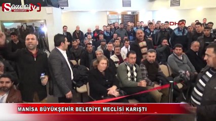 Manisa Büyükşehir Belediye Meclisi karıştı