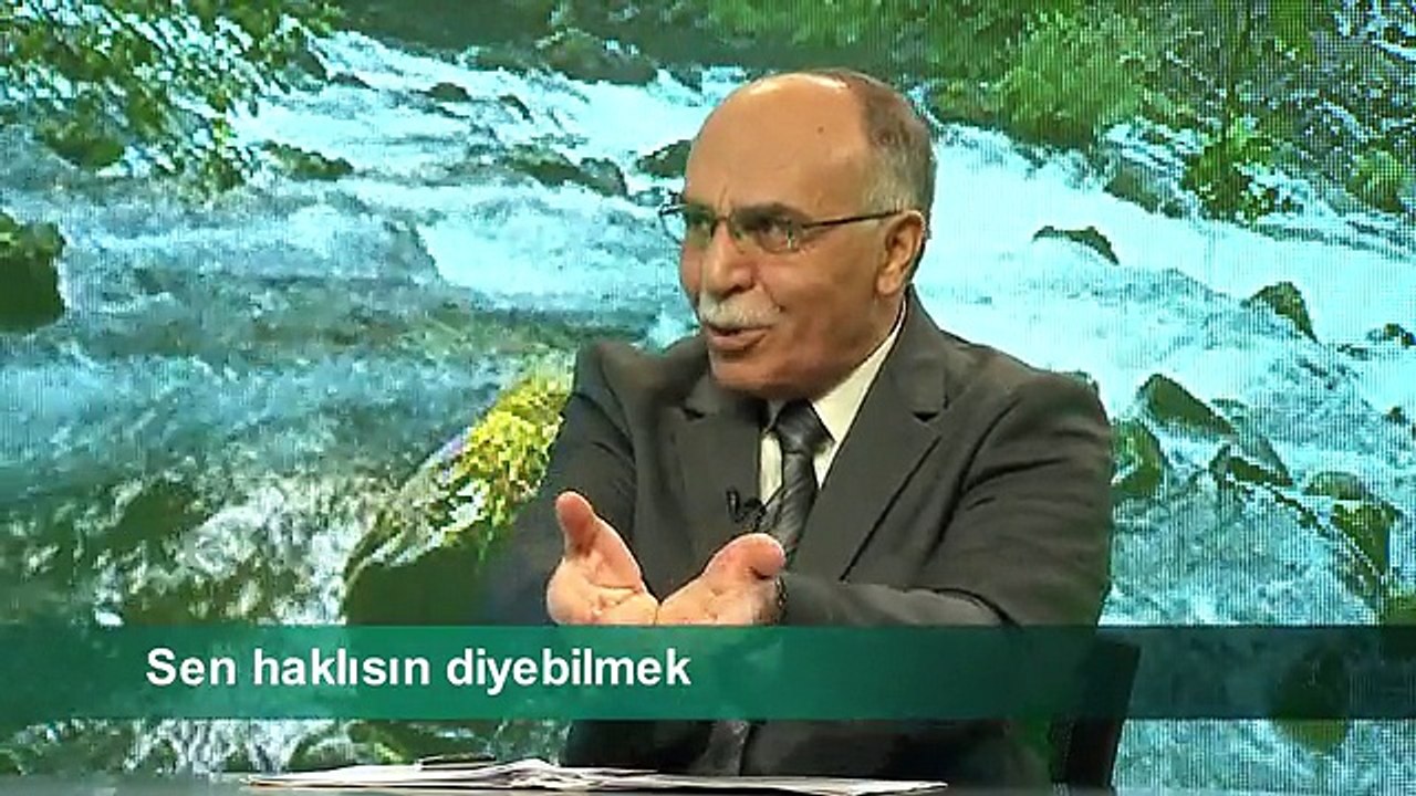 SEN HAKLISIN DİYEBİLMEK