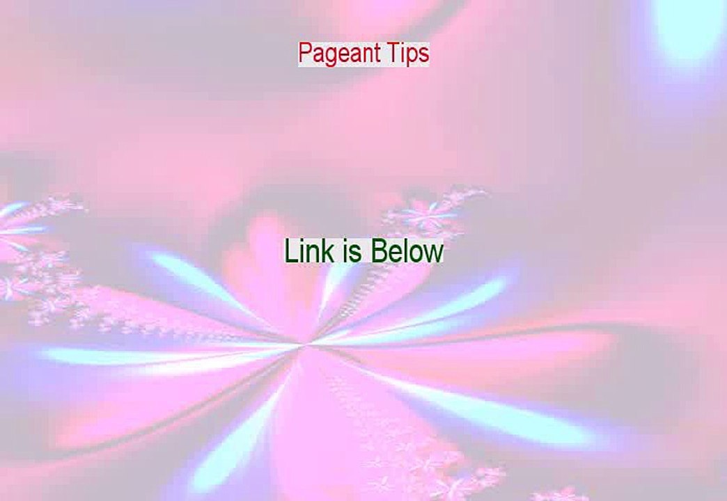 Pageant Tips Free PDF [Get It Now 2015]
