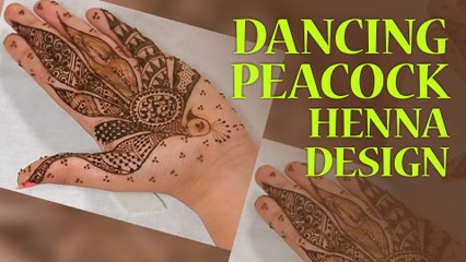 Unique Peacock Henna/Mehndi Design | Henna Tutorial | BLUSH