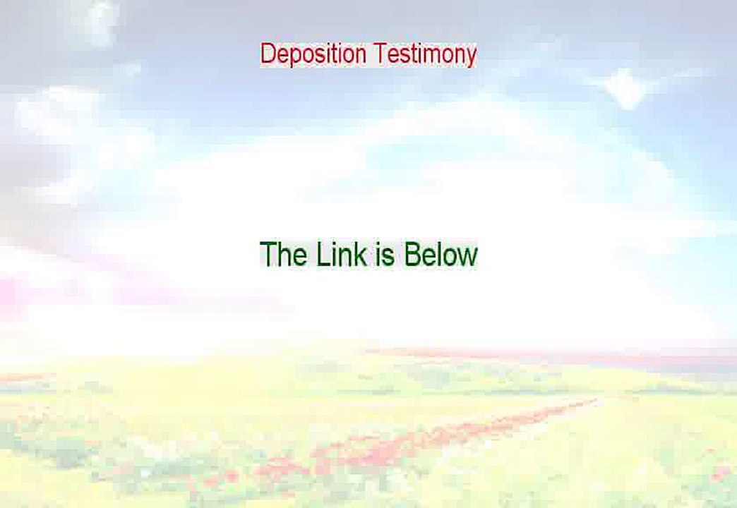 Deposition Testimony PDF Free - Get It Now [2015]