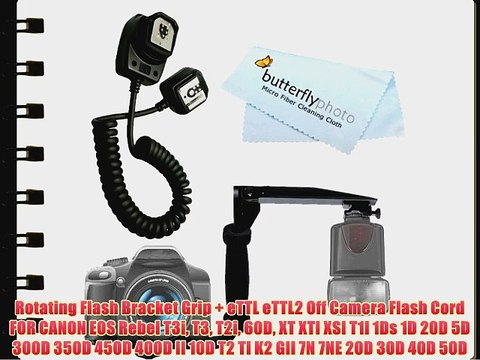 Rotating Flash Bracket Grip eTTL eTTL2 Off Camera Flash Cord FOR CANON EOS Rebel T3i T3 T2i