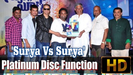 'Surya vs Surya' Platinum disc Function