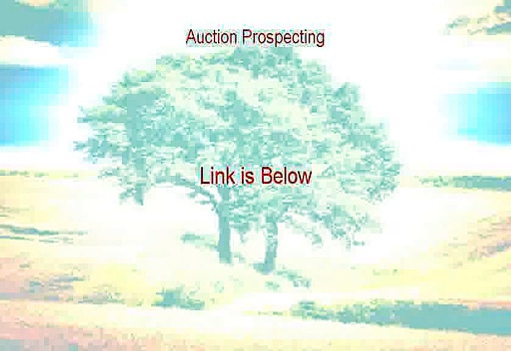 Auction Prospecting Download Free (Auction Prospecting)