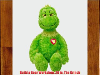Build a Bear Workshop 20 in. The Grinch