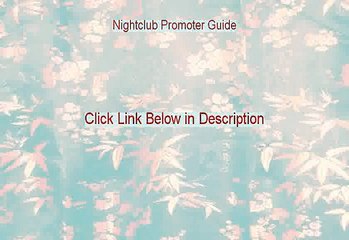 Nightclub Promoter Guide Free Review (Nightclub Promoter Guidenightclub promoter guide)