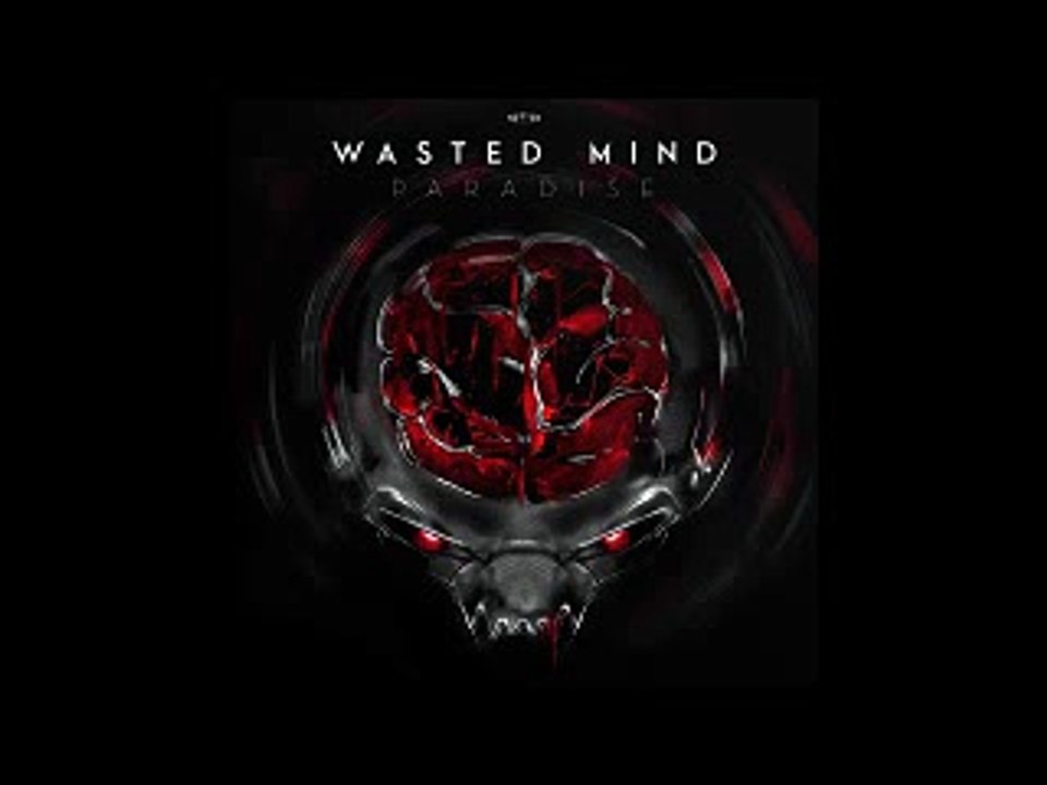 Wasted Mind   Paradise
