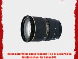 Tokina Super Wide Angle 16-50mm f/2.8 AT-X 165 PRO DX Autofocus Lens for Canon EOS