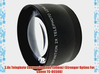2.0x Telephoto Conversion Lens (58mm) (Stronger Option For Canon TC-DC58B)