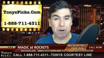 Houston Rockets vs. Orlando Magic Pick Prediction NBA Pro Basketball Odds Preview 3-17-2015