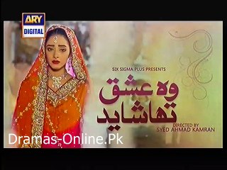 Woh Ishq tha Shayad Episode 2 Promo