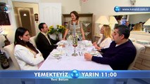 Yemekteyiz 18. Bölüm Fragmanı İzle