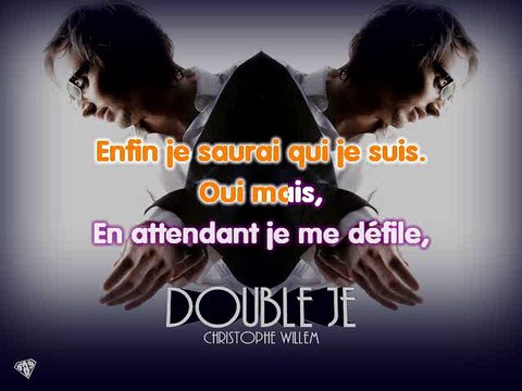 KARAOKE CHRISTOPHE WILLEM - Double je