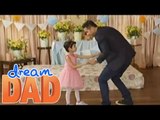 Dream Dad: Dance with Baste & Baby