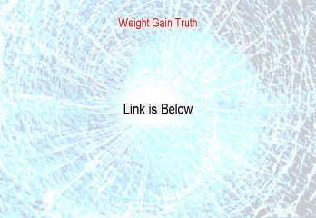 Weight Gain Truth Download Free - Legit Download