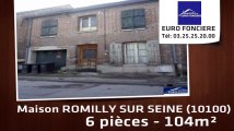 A vendre - ROMILLY SUR SEINE (10100) - 6 pièces - 104m²