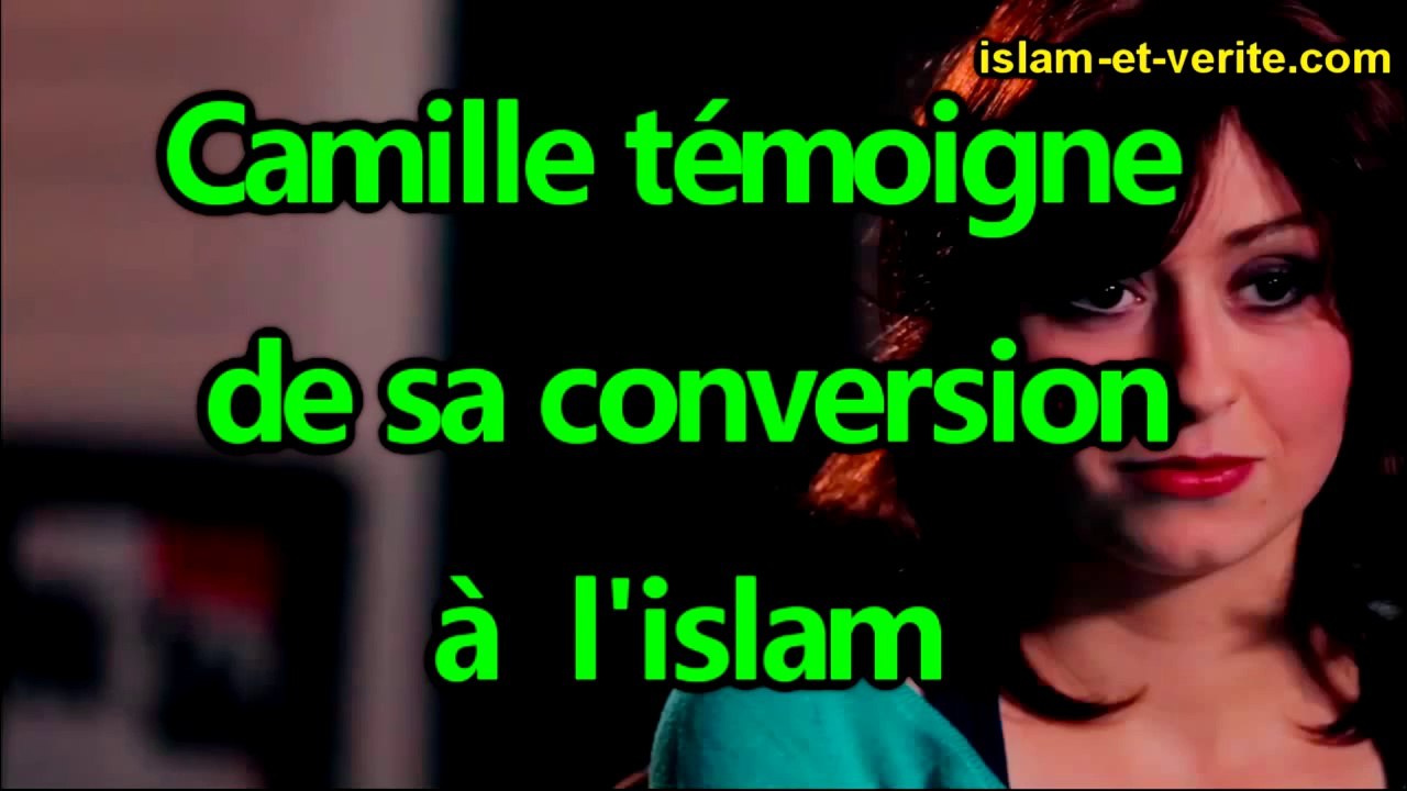 Camille témoigne de sa conversion à l'islam