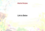 Alkaline Recipes Reviewed (alkaline recipes uk)